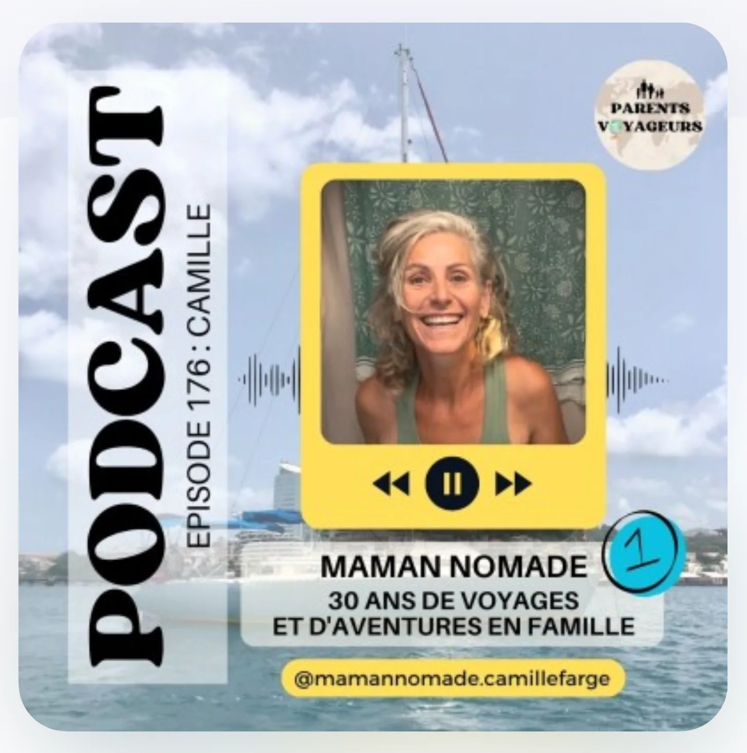 PODCAST : Maman Nomade invitée par Parent Voyageur